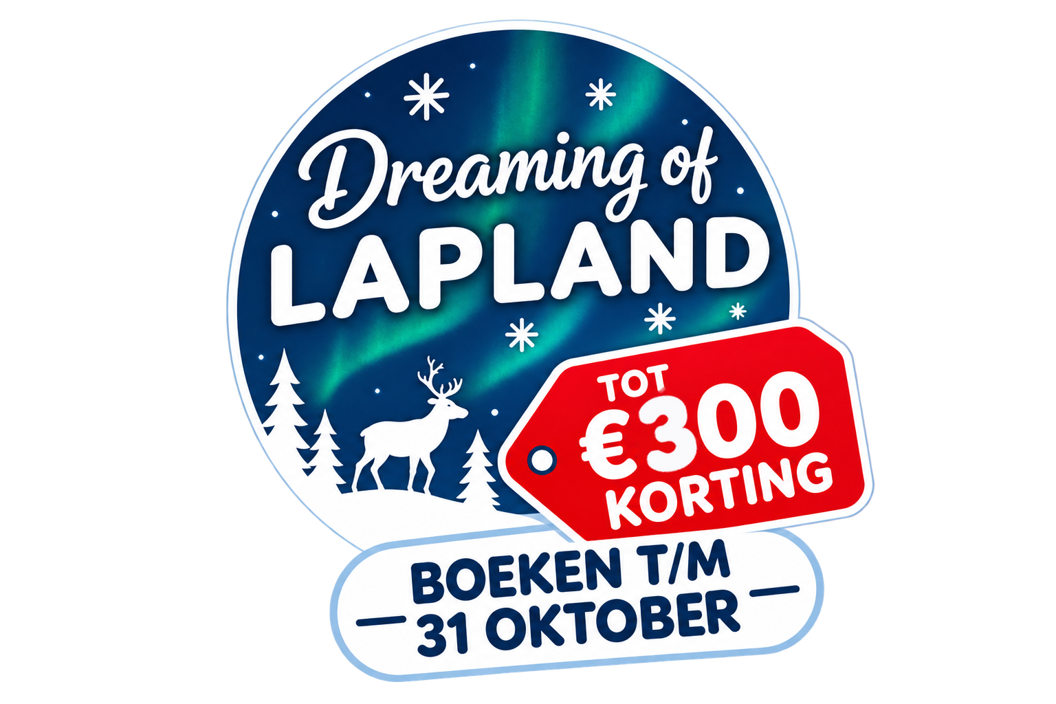 Dreaming of Lapland tot 400 euro korting